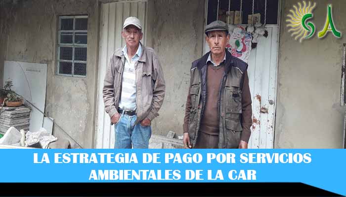 La CAR da a conocer al primer beneficiario de pago por servicios ambientales en los Cerros de Bogotá