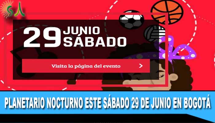 Planetario nocturno este sábado 29 de junio en Bogotá
