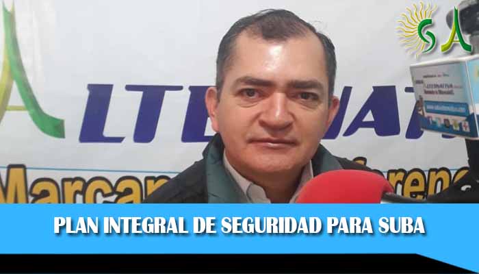 En funcionamiento primera etapa del plan integral de seguridad de la administración local de Suba