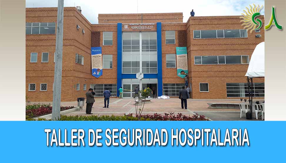 Expertos en emergencias de todo el país participaron en taller de seguridad hospitalaria