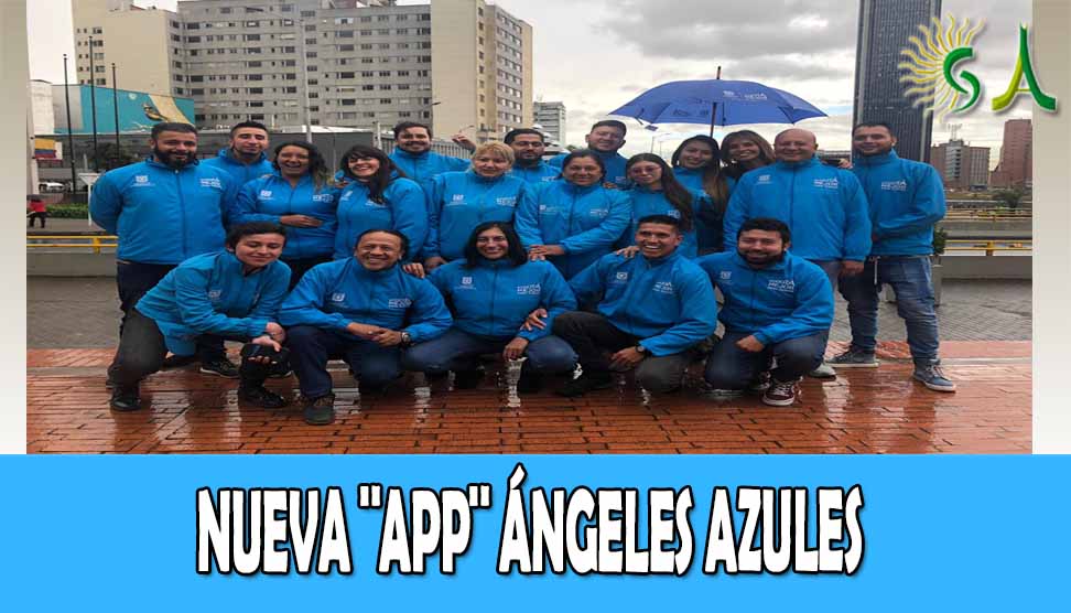 ‘Ángeles Azules’ estrenan App para atender mejor y más rápido a los habitantes de calle