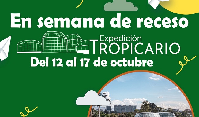 En la semana de receso escolar disfrute de una Expedición Tropicario en el Jardín Botánico