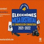 Elecciones de la mesa distrital de comunicación comunitaria 2021-2022