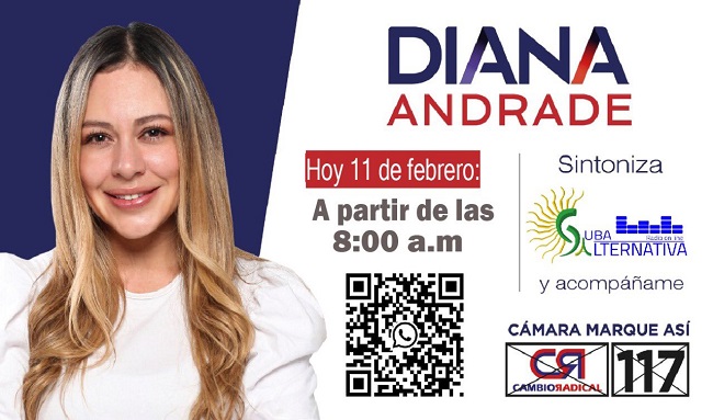 Diana Andrade, el sentido común en la política, a la Cámara, #117, Cambio Radical
