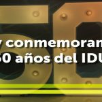 El IDU conmemora hoy sus 50 años