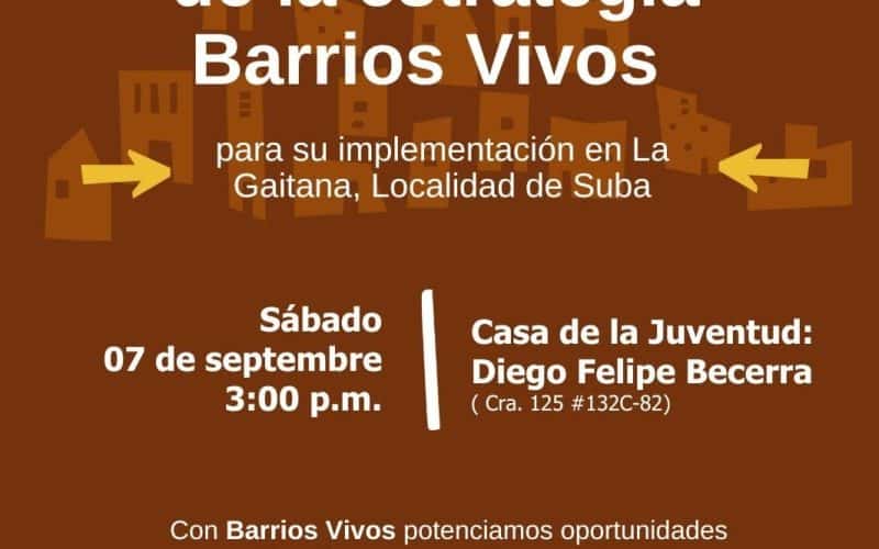 “Barrios Vivos” llega este fin de semana al sector de La Gaitana en Suba