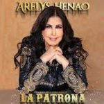 Arelys Henao sigue brillando con su música y presenta su nuevo éxito: “La Patrona”