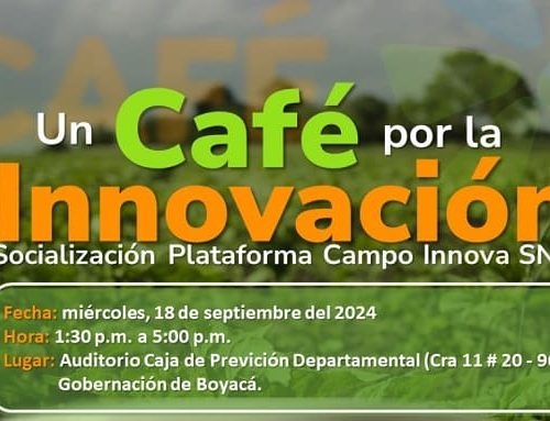 En Boyacá se realizará este miércoles 18 de septiembre el Primer Café por la Innovación dirigido a extensionistas