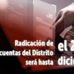 Distrito amplía plazo para radicar cuentas por pagar hasta el 23 de diciembre