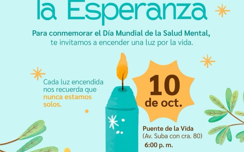 Suba ilumina la esperanza: Un llamado a la Salud Mental en el "Puente de la Vida". Este viernes 10 de octubre