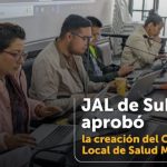 JAL: Aprueban la creación del Consejo Local de Salud Mental Comunitaria de Suba
