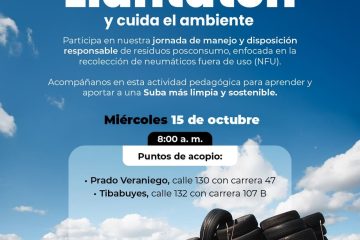 Alcaldía de Suba Lanza la «Llantatón» para promover el cuidado ambiental y el manejo responsable de residuos