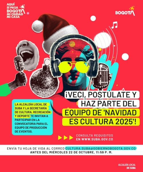 Alcaldía Local de Suba abre convocatoria para el equipo de producción de ‘Navidad Es Cultura 2025’
