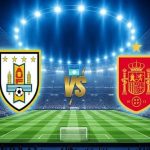 Uruguay, contra las cuerdas: Duelo de infarto ante la poderosa España