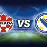 Canadá y Bosnia Herzegovina protagonizan un inédito duelo en su debut