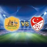 Turquía busca recuperar su corona ante los infaltables Socceroos