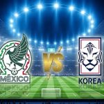 México y los dieciseisavos, o la resistencia de los guerreros taeguk