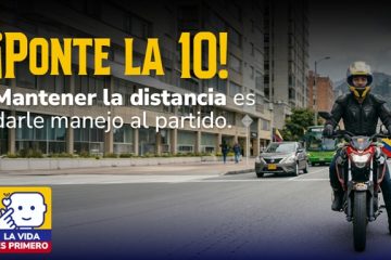 En la vía también se juega el Mundial: ANSV lanza la campaña “¡Ponte la 10!”