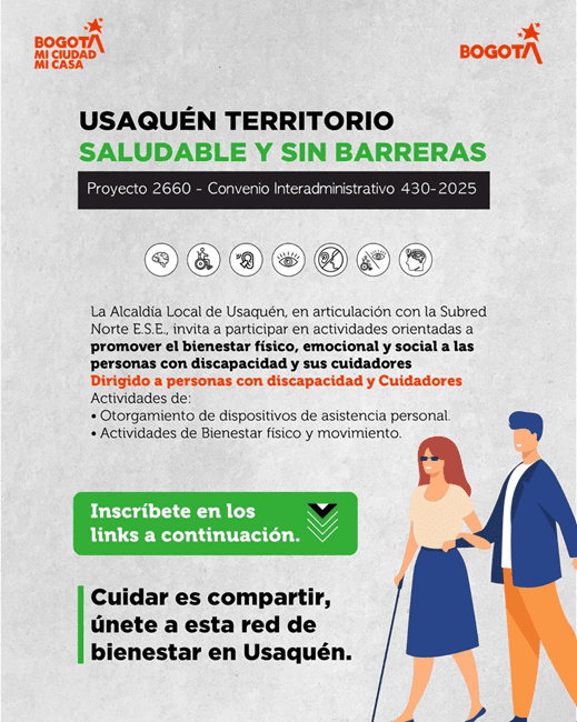 Usaquén lanza proyecto “Territorio Saludable y Sin Barreras” para fortalecer el bienestar de personas con discapacidad y sus cuidadores