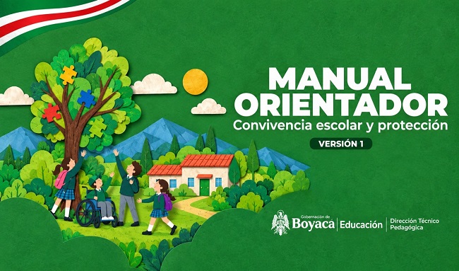 Boyacá presenta manual de convivencia escolar y protección