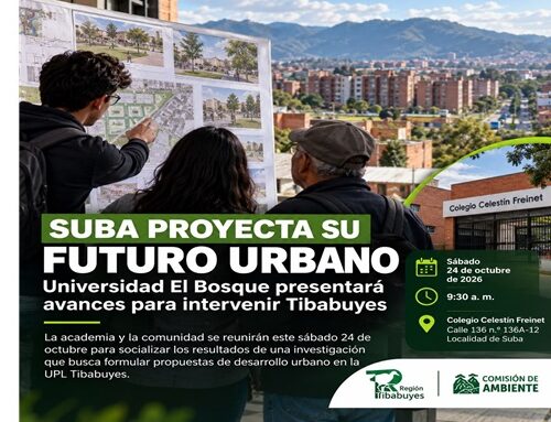 Suba proyecta su futuro urbano: Universidad El Bosque presentará avances para intervenir Tibabuyes